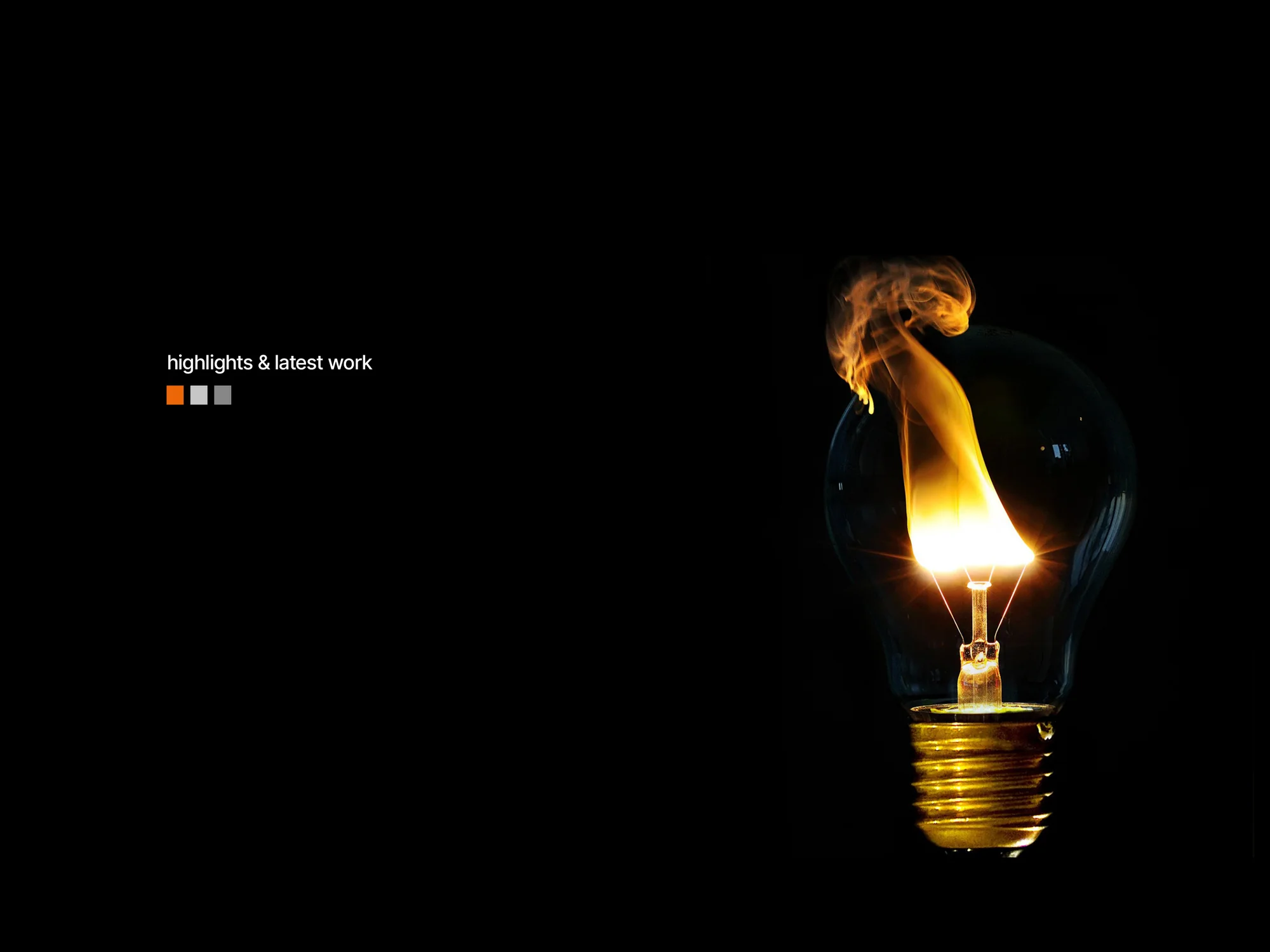 Highlights & Latest Work